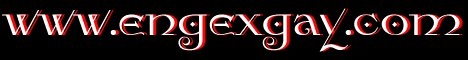 Engexgay- Gay Site For The World
